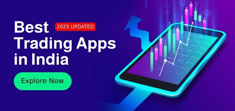 Best Stock Trading Apps in India 2025: Top Picks for Every Investor